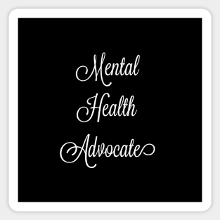 Mental Health Advocate Sticker